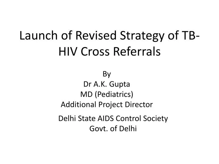 launch of revised strategy of tb hiv cross referrals