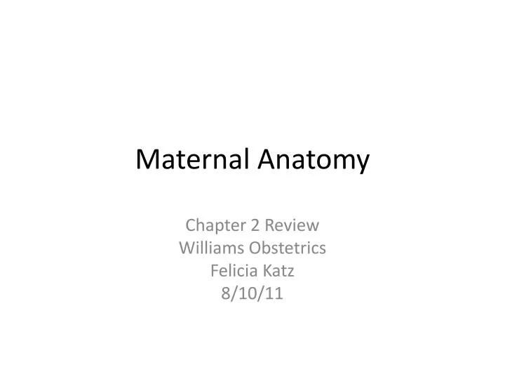 maternal anatomy