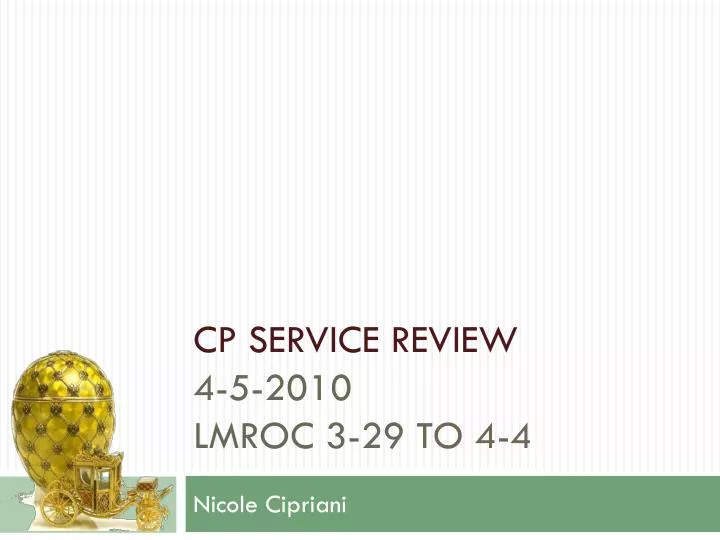 cp service review 4 5 2010 lmroc 3 29 to 4 4