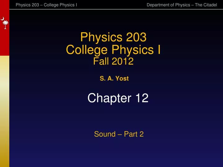physics 203 college physics i fall 2012