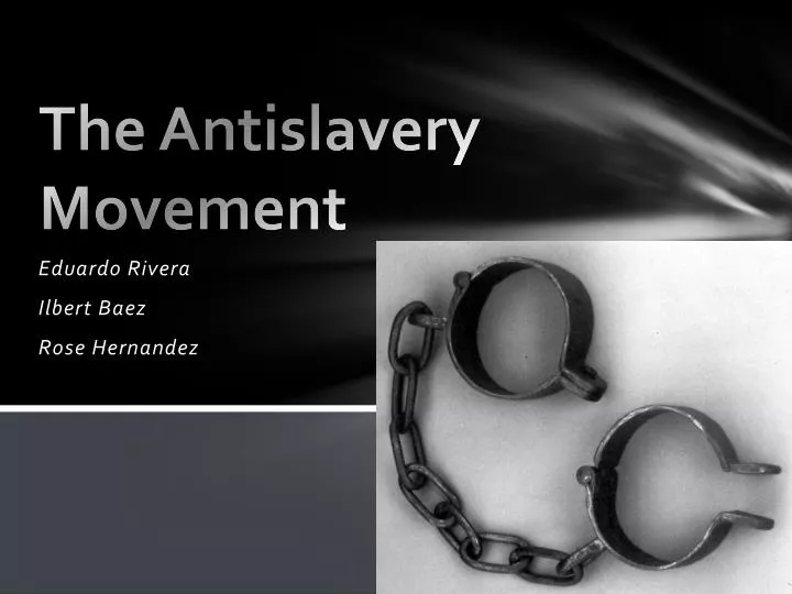 the antislavery movement