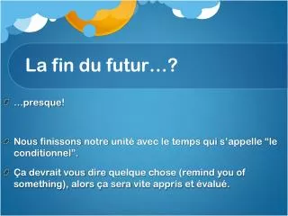 la fin du futur