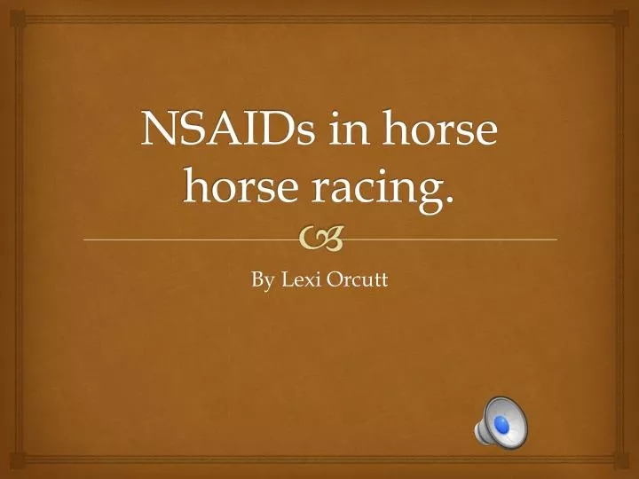 nsaids in horse horse racing