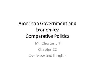 American Government and Economics: Comparative Politics