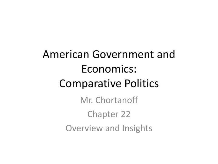 american government and economics comparative politics
