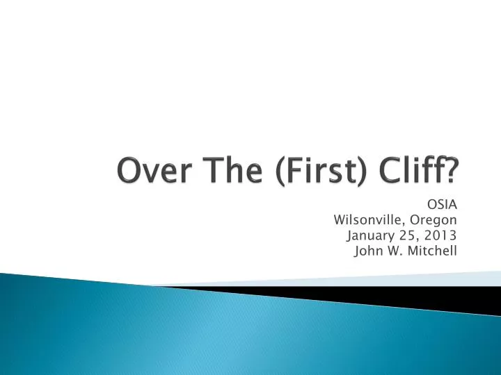 over the first cliff