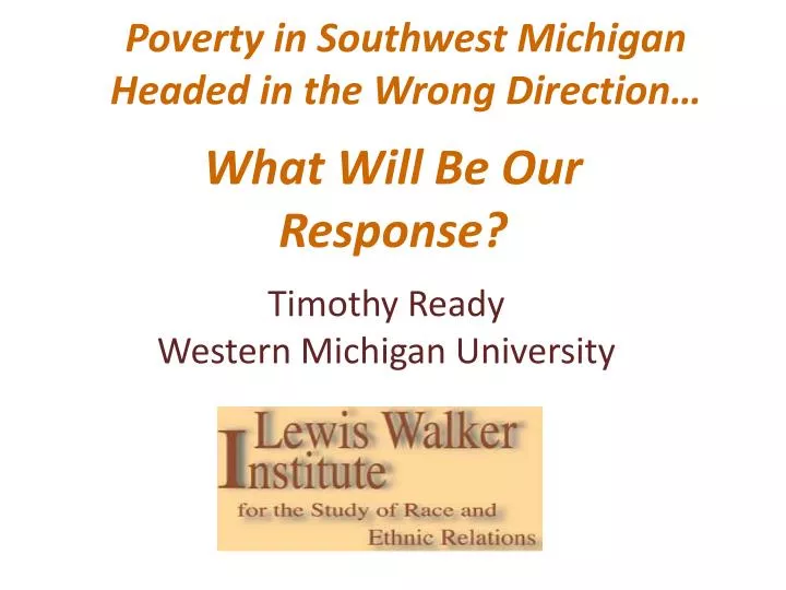 poverty in southwest michigan headed in the wrong direction
