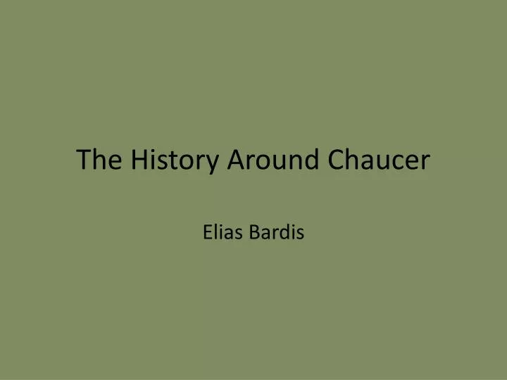 the history a round c haucer