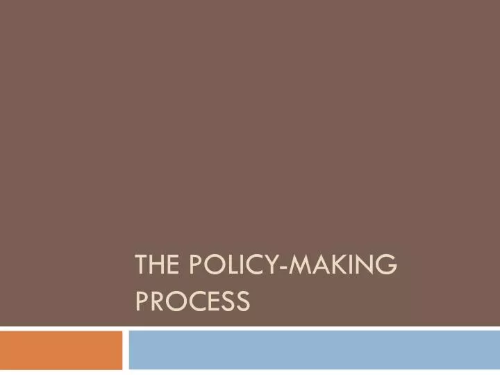 the policy making process