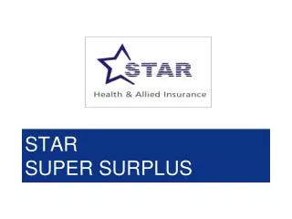 STAR SUPER SURPLUS