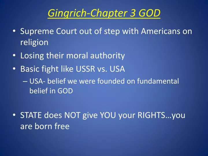 gingrich chapter 3 god