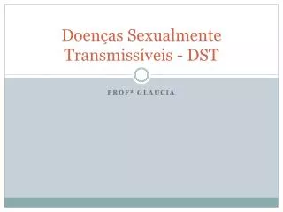 doen as sexualmente transmiss veis dst