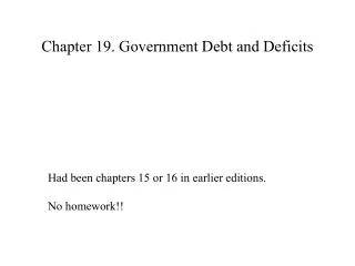 Chapter 19. Government Debt and Deficits