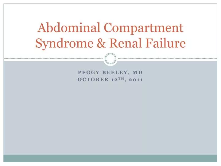 abdominal compartment syndrome renal failure