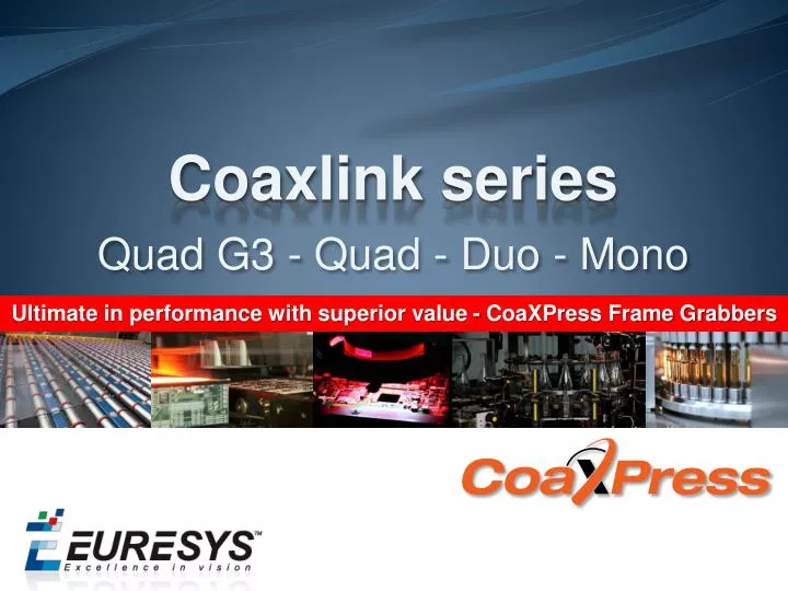 coaxlink series quad g3 quad duo mono