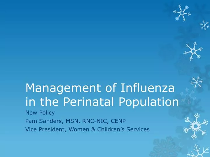 management of influenza in the perinatal population
