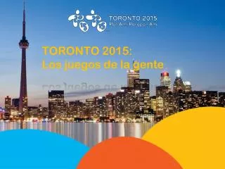 toronto 2015 los juegos de la gente