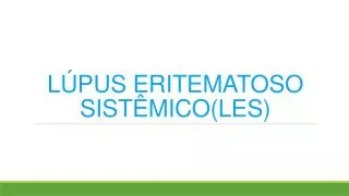 l pus eritematoso sist mico les