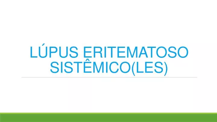 Ppt L Pus Eritematoso Sist Mico Les Powerpoint Presentation Free