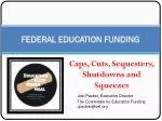 FEDERAL EDUCATION FUNDING - slide 1