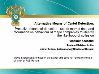 Alternative Means of Cartel Detection: