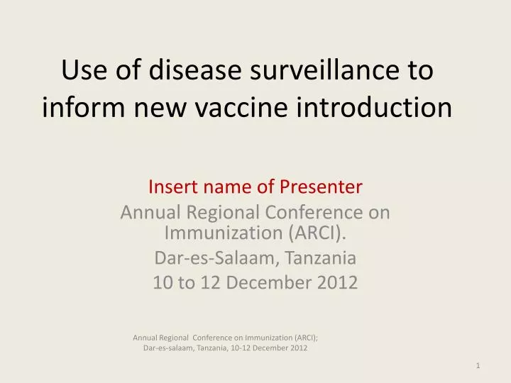 use of disease surveillance to inform new vaccine introduction