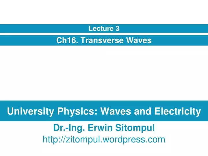 university physics waves and electricity