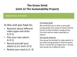 The Green Drink (Unit 12 The Sustainability Project)