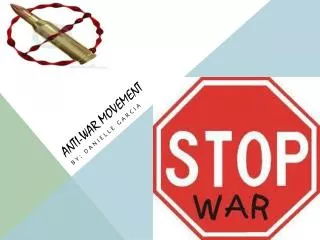 Anti-war MOVEMENT
