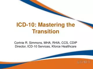 ICD-10: mastering the Transition