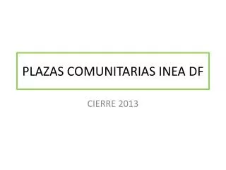 plazas comunitarias inea df