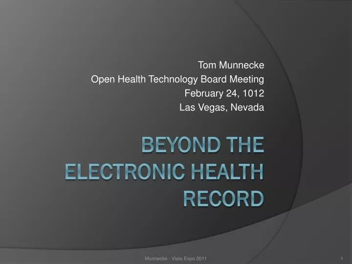 tom munnecke open health technology board meeting february 24 1012 las vegas nevada