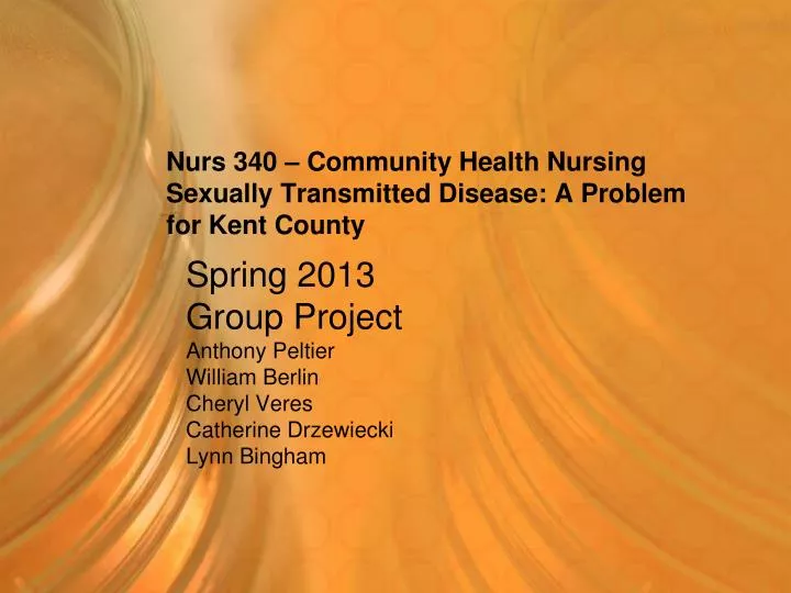 nurs 340 community health nursing sexually transmitted disease a problem for kent county
