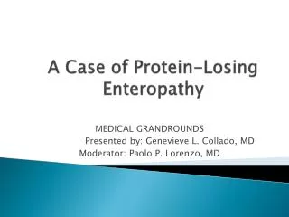 A Case of Protein-Losing Enteropathy