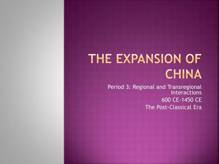 the expansion of china