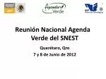 Reunión Nacional Agenda Verde del SNEST - slide 1