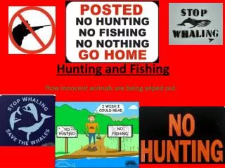Hunting and Fishing