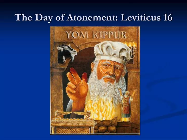 the day of atonement leviticus 16