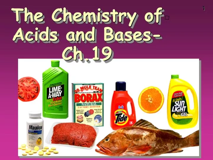 the chemistry of acids and bases ch 19