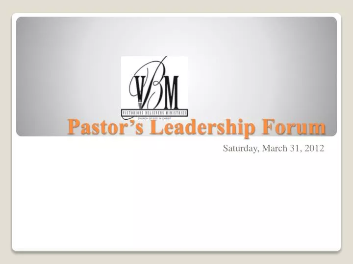 pastor s leadership forum