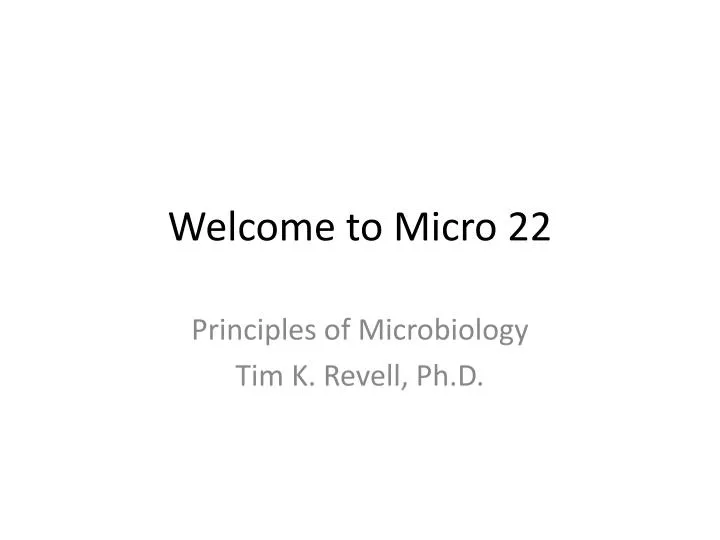 welcome to micro 22