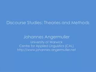 Discourse Studies : Theories and Methods