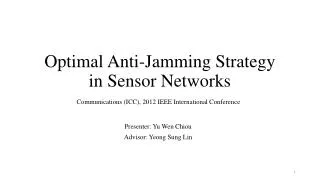 Optimal Anti-Jamming Strategy in Sensor Networks