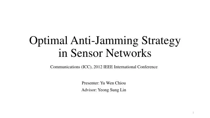 optimal anti jamming strategy in sensor networks