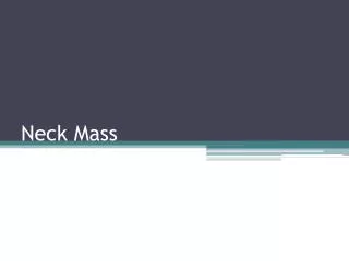 Neck Mass