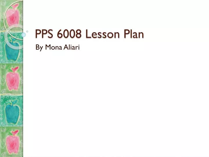 pps 6008 lesson plan