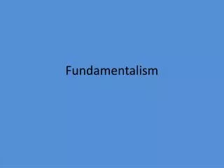 Fundamentalism