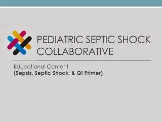Pediatric Septic Shock Collaborative