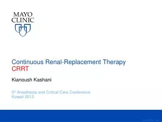 Continuous Renal-Replacement Therapy CRRT