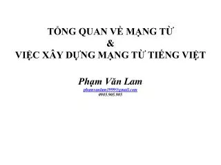 S ơ l ược về Mạng từ Xây dựng Mạng từ tiếng Việt